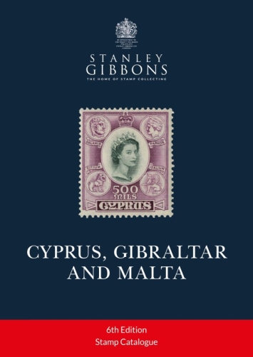 Cyprus, Gibraltar & Malta Stamp Catalogue - NEW 2023 Edition - SAVE 10%