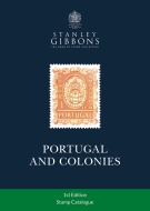 Portugal & Colonies Stamp Catalogue NEW 1st Edition by Stanley Gibbons